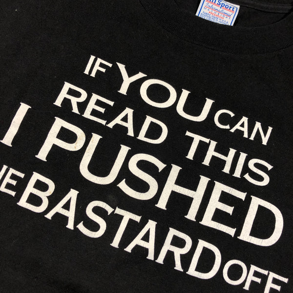 Vintage 90s I Pushed The Bastard Off Biker Shirt Size X-Large