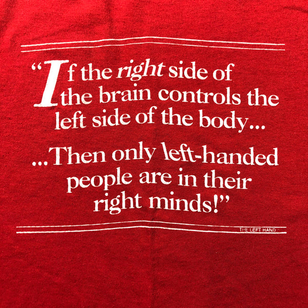Vintage 80s Left Handed People Funny Single Stitch 50/50 Blend Shirt Size Large