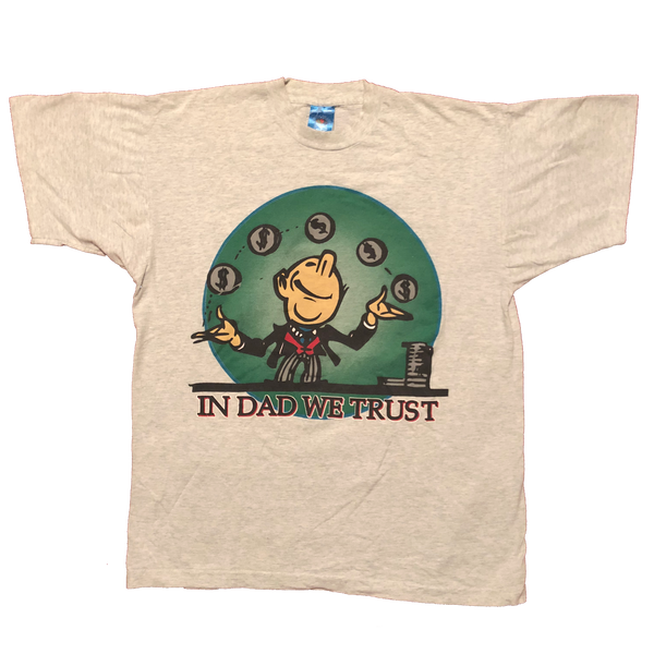 Vintage 90s Single Stitch In Dad We Trust Shirt Heather Grey Size Large - Beyond 94